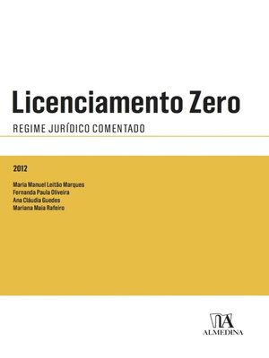 cover image of Licenciamento Zero--Regime Jurídico Comentado
